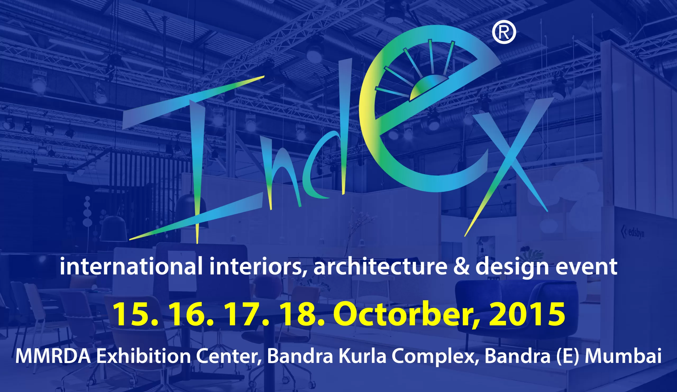 Location: MMRDA Exhibition Center, Bandra-Kurla Complex
Booth: Hall C, No.15